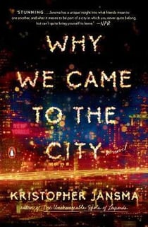 Why we came to the city