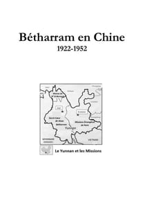 Bétharram en Chine 1922-1952