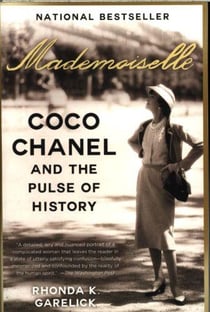 Mademoiselle - coco chanel and the pulse of history