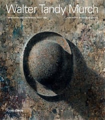 Walter Tandy Murch : painting and drawings, 1925-1967