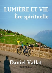 Lumière et Vie - Ère spirituelle