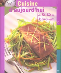 CUISINE D'AUJOURD'HUI
