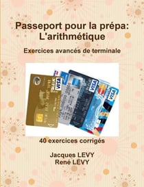 Passeport pour la prépa: L'arithmétique
