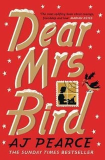DEAR MRS. BIRD
