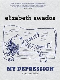 My depression: a picture book