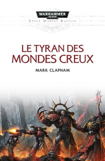 LE TYRAN DES MONDES CREUX