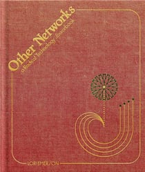 Other networks radical technology sourcebook
