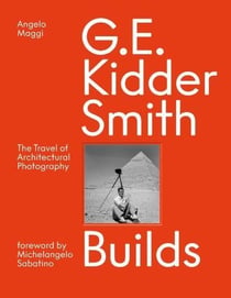 G. E. Kidder Smith : builds