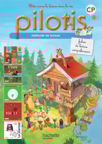 Pilotis : méthode de lecture - CP - fichier de lecture-compréhension
