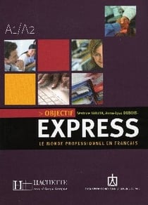 Objectif express 1 - livre de l'eleve + cd audio