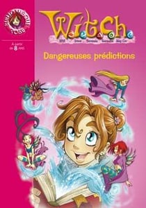 Witch Tome 25 - dangereuses prédictions