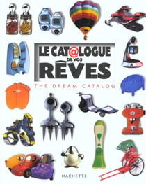 Le catalogue de vos reves - the dream catalog