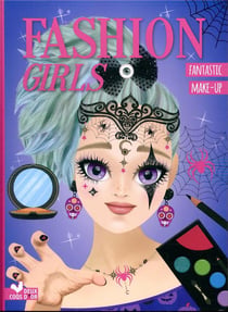 Fashion girls - fantastic make-up