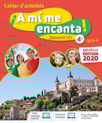 ¡a mí me encanta! : espagnol - 4e, LV2 - cahier d'activités (édition 2020)