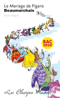 Le mariage de Figaro Beaumarchais bac 2020