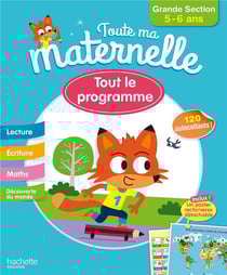 Toute ma maternelle : GS - Tout le programme