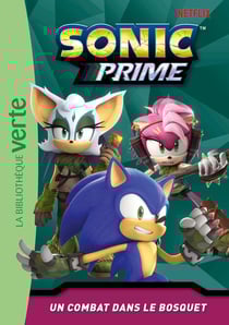 Sonic prime Tome 9 : Un combat dans le bosquet