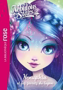 Nebulous stars Tome 9 : Nenuphia et les secrets du lagon