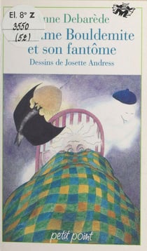 Madame bouldemite et son fantome