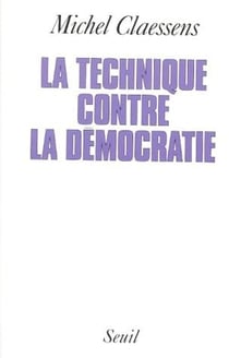 La technique contre la démocratie