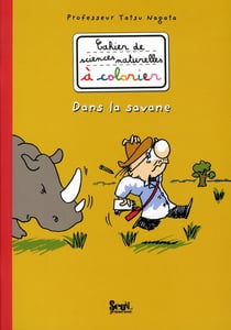 Dans la savane - cahier de sciences naturelles à colorier