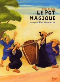 Le pot magique