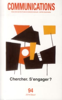 Revue communications n.94 : chercher, s'engager ?