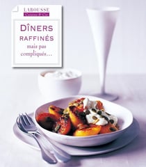 Dîners raffinés