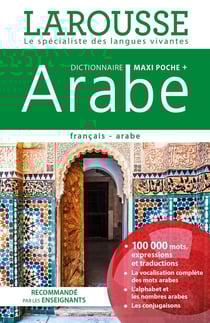Dictionnaire Larousse maxi poche + - français-arabe