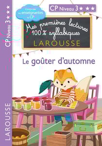 Premières lectures syllabiques - CP Niveau 3 - Le goûter d'automne