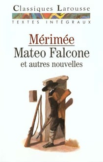 Mateo Falcone et autres nouvelles