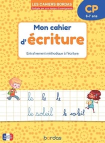 Mon cahier d'écriture : Entraînement méthodique à l'écriture - CP (édition 2025)