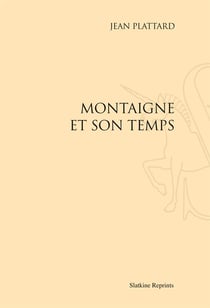 Montaigne et son temps