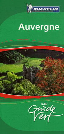 Le guide vert : Auvergne