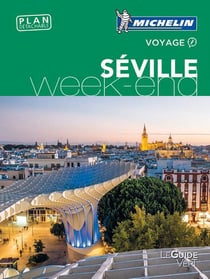 Le guide vert week-end : Séville