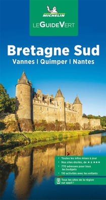Le guide vert : Bretagne Sud : Vannes Quimper Nantes (édition 2022)