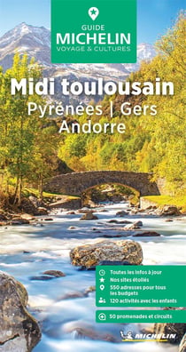 Le guide vert : Midi toulousain : Pyrénées, Gers, Andorre (édition 2024)