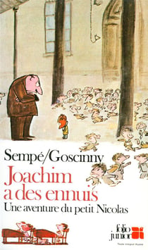 Le petit nicolas - joachim a des ennuis