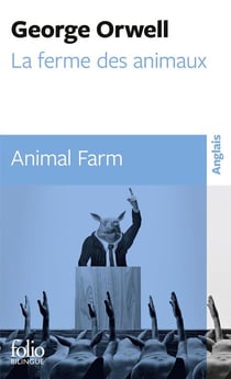 La ferme des animaux - animal farm
