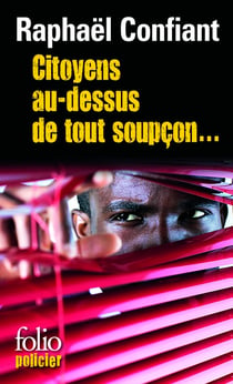 Citoyens au dessus de tout soupçon...