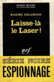 Laisse-la le laser !