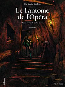 Le Fantôme de l'Opéra