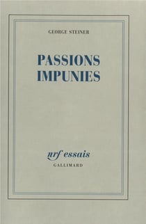 Passions impunies