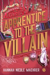 Assistant to the Villain Tome 2 : Apprentice to the Villain