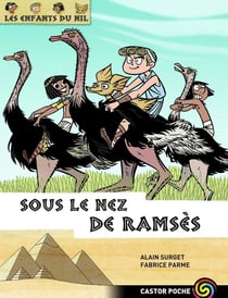 Les enfants du Nil Tome 13 : sous le nez de Ramsès