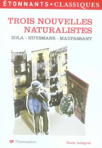 Trois Nouvelles Naturalistes