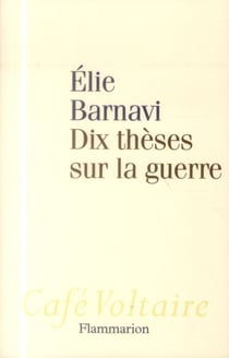 Dix thèses sur la guerre