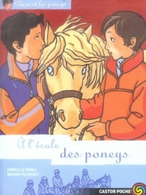 Clara et les poneys t.13 -  l'école des poneys