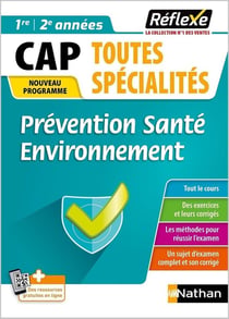 Mémos réflexes Tome 15 : mémo prevention santé environnement : CAP (édition 2021)