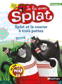 Je lis avec Splat : Splat et la course à trois pattes : niveau 2